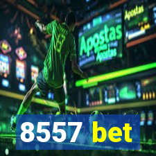 8557 bet
